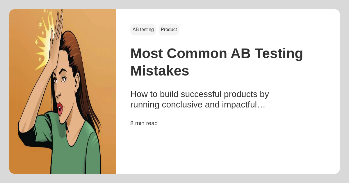 Most Common AB Testing Mistakes